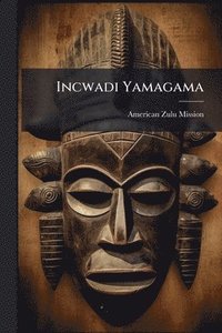 bokomslag Incwadi Yamagama