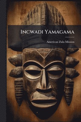 bokomslag Incwadi Yamagama