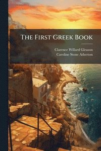 bokomslag The First Greek Book