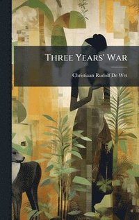 bokomslag Three Years' War