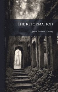 bokomslag The Reformation