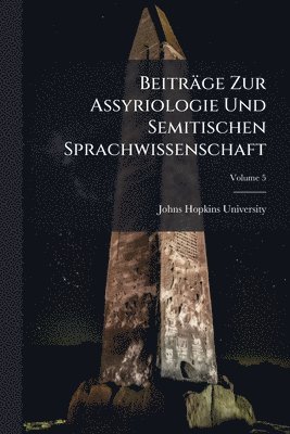 bokomslag Beiträge Zur Assyriologie Und Semitischen Sprachwissenschaft