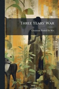 bokomslag Three Years' War
