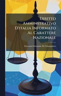 bokomslag Diritto Amminstrativo D'italia Informato Al Carattere Nazionale