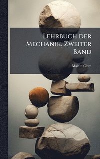 bokomslag Lehrbuch der Mechanik. Zweiter Band