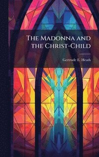 bokomslag Madonna and the Christ-Child