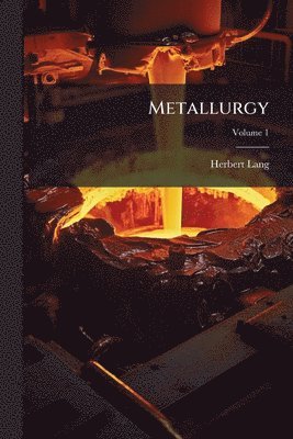 bokomslag Metallurgy