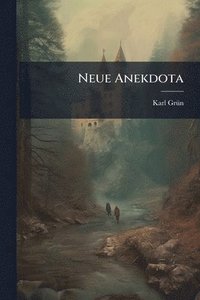 bokomslag Neue Anekdota