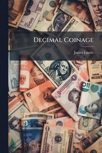 bokomslag Decimal Coinage