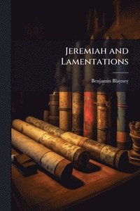bokomslag Jeremiah and Lamentations