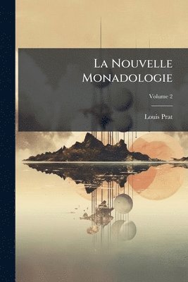 bokomslag Nouvelle Monadologie