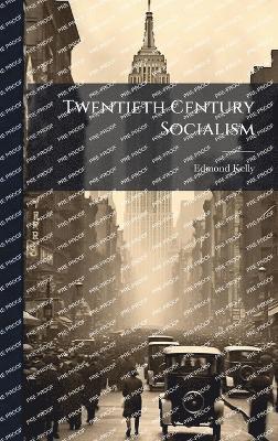 bokomslag Twentieth Century Socialism