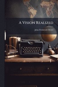bokomslag Vision Realized