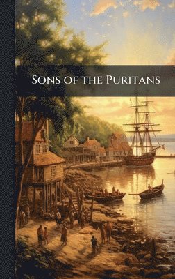 bokomslag Sons of the Puritans