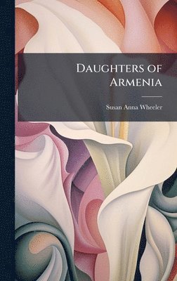 bokomslag Daughters of Armenia