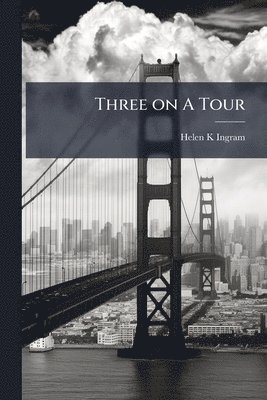 bokomslag Three on A Tour