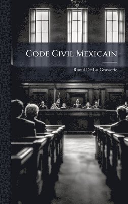 bokomslag Code Civil Mexicain