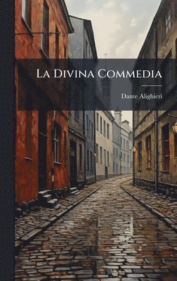 Dante Alighieri - Divina Commedia, Inbunden