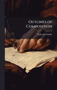 bokomslag Outlines of Composition
