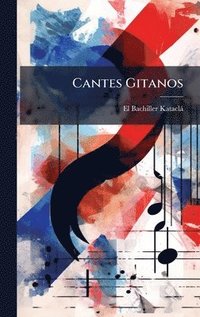 bokomslag Cantes Gitanos