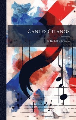 bokomslag Cantes Gitanos