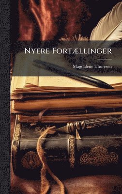 bokomslag Nyere FortÃ]llinger