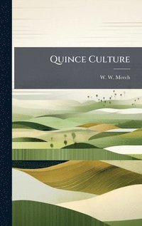 bokomslag Quince Culture