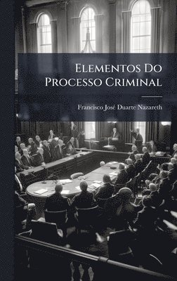 bokomslag Elementos Do Processo Criminal