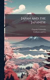bokomslag Japan and the Japanese