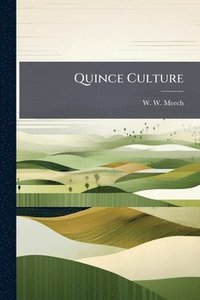 bokomslag Quince Culture