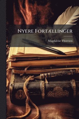 Nyere FortÃ]llinger