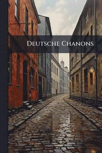 bokomslag Deutsche Chanons