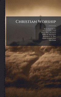bokomslag Christian Worship