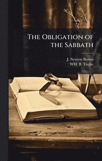 bokomslag Obligation of the Sabbath