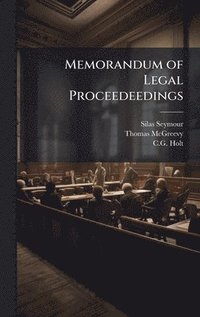 bokomslag Memorandum of Legal Proceedeedings