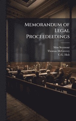 bokomslag Memorandum of Legal Proceedeedings