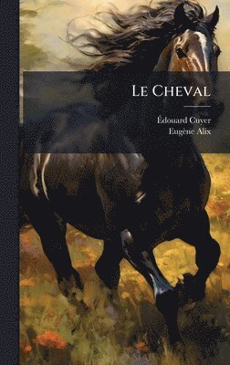 bokomslag Le Cheval