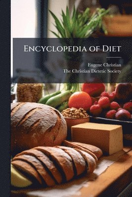 bokomslag Encyclopedia of Diet