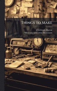 bokomslag Things to Make