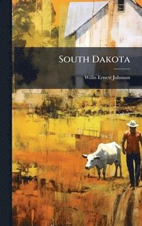 bokomslag South Dakota