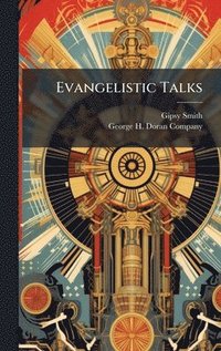 bokomslag Evangelistic Talks