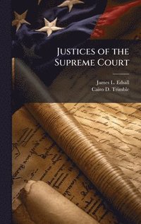bokomslag Justices of the Supreme Court