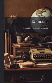 bokomslag Schiller
