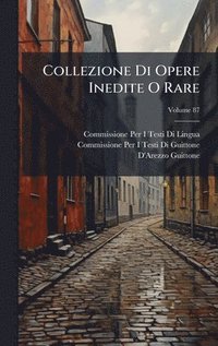 bokomslag Collezione Di Opere Inedite O Rare