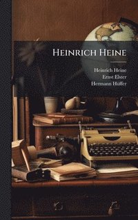 bokomslag Heinrich Heine