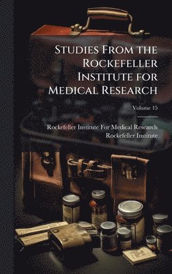 bokomslag Studies From the Rockefeller Institute for Medical Research