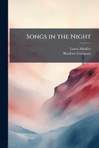 bokomslag Songs in the Night