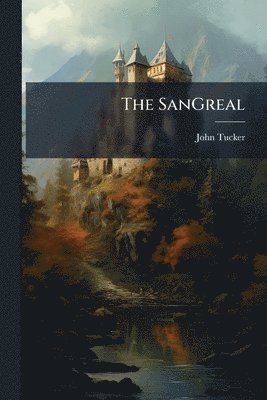 bokomslag The SanGreal