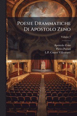 bokomslag Poesie Drammatiche Di Apostolo Zeno
