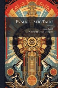bokomslag Evangelistic Talks